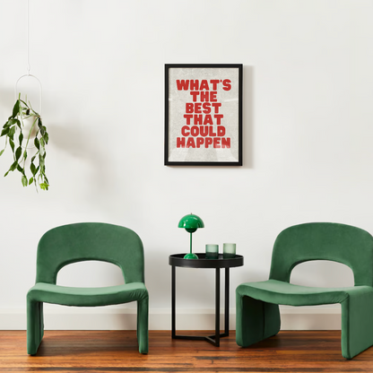 "What’s The Best That Could Happen?" Poster