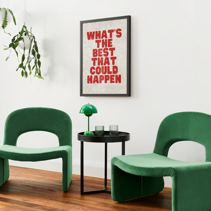 "What’s The Best That Could Happen?" Poster