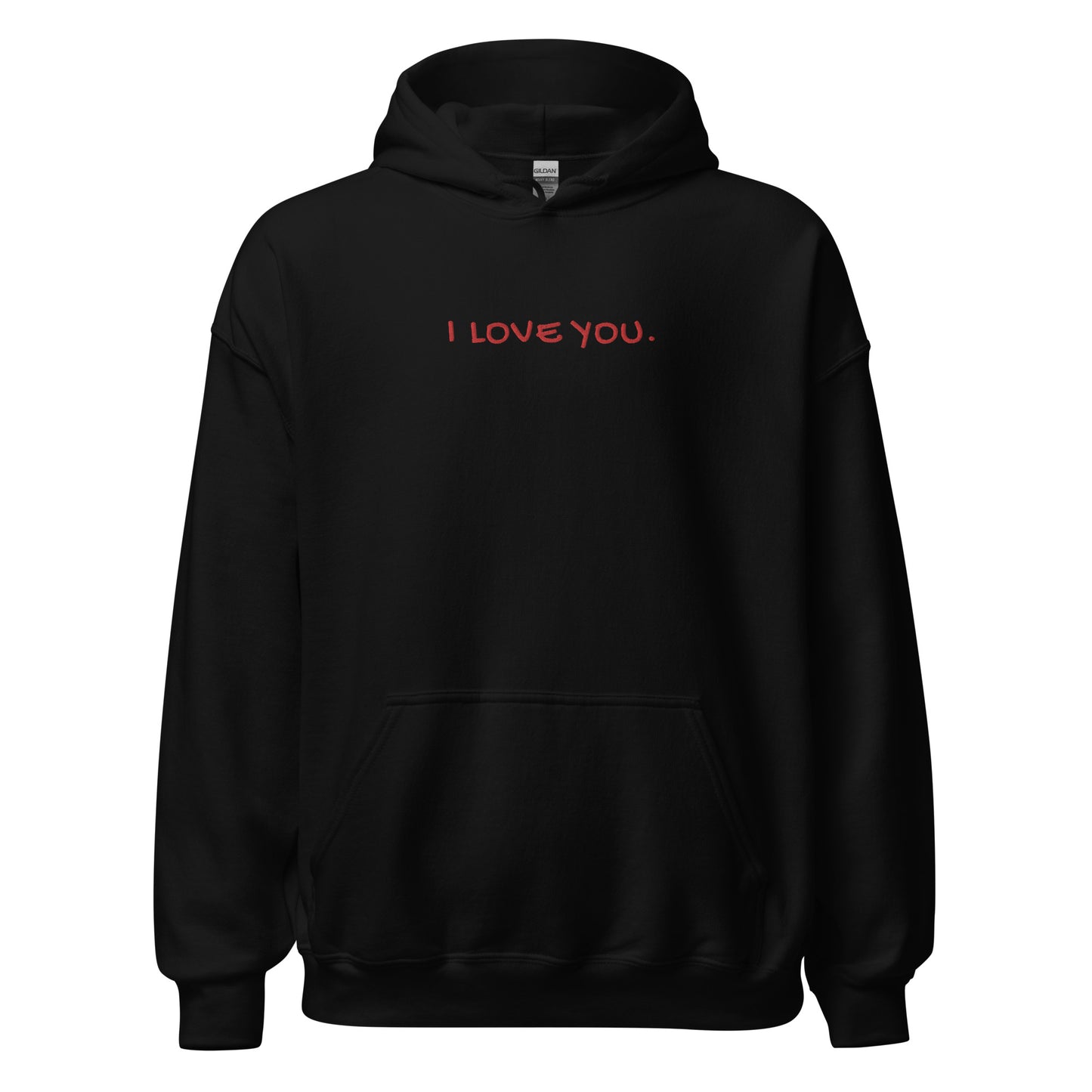 I Love You Hoodie