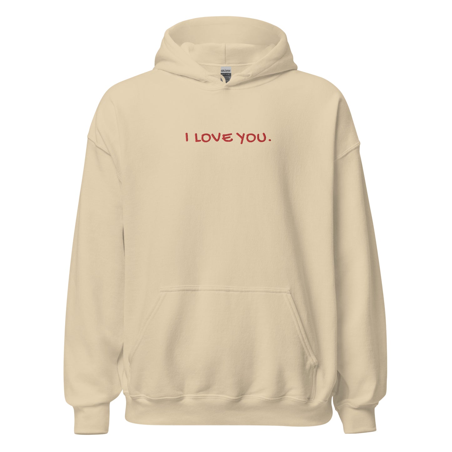 I Love You Hoodie
