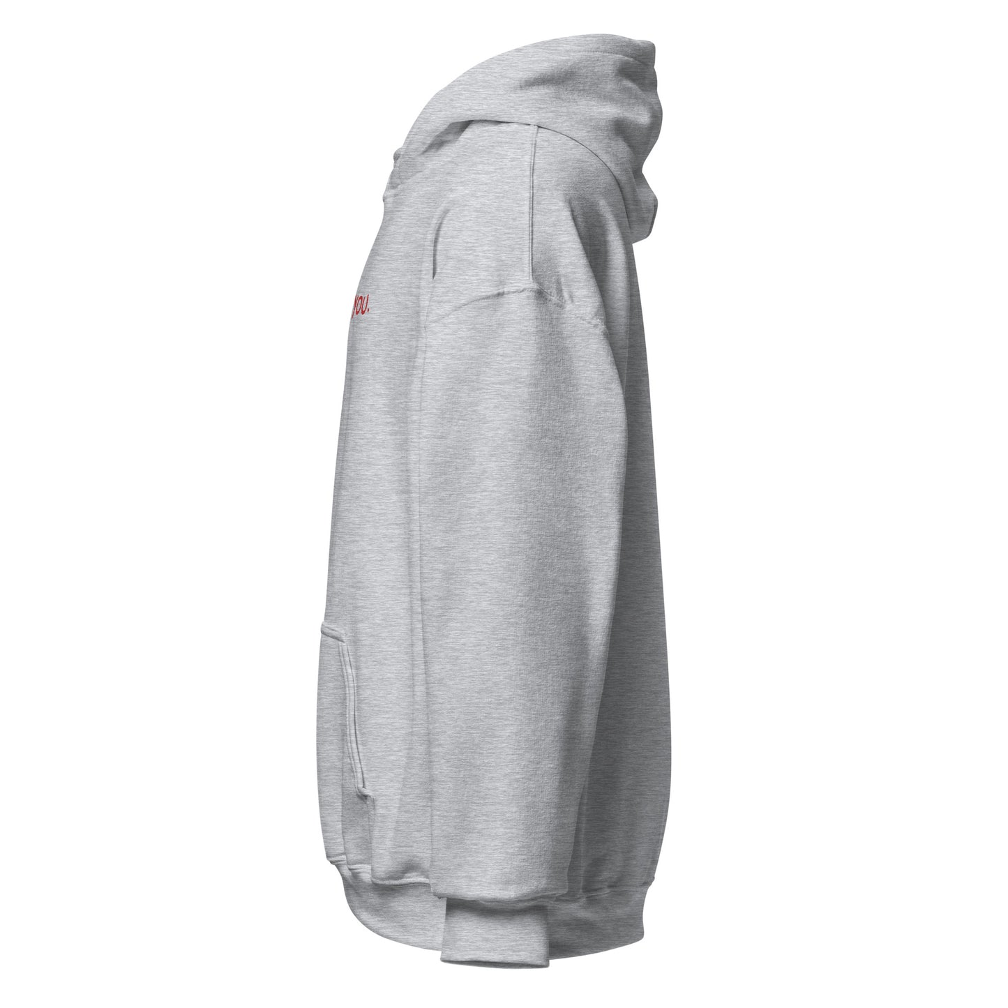 I Love You Hoodie